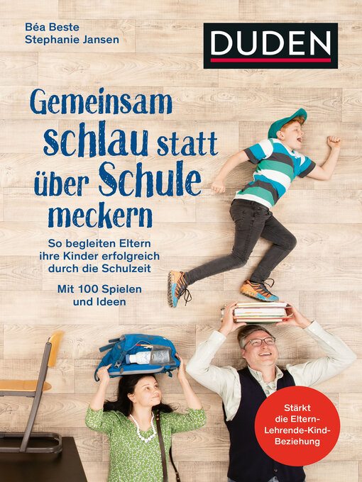 Title details for Gemeinsam schlau statt über Schule meckern by Béa Beste - Available